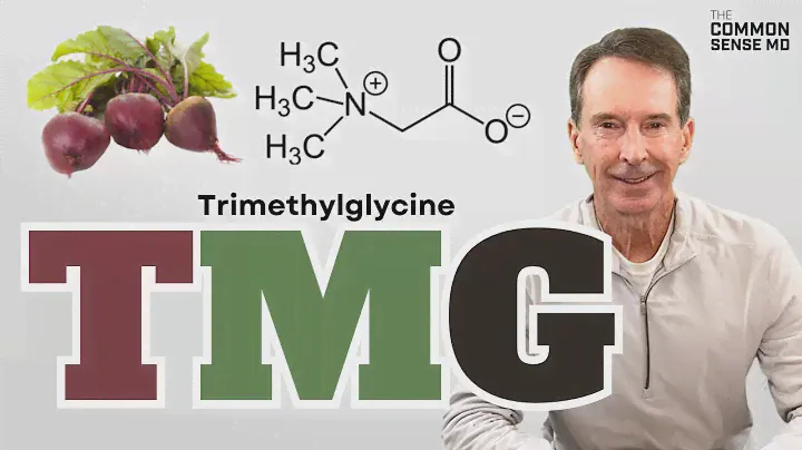 TMG (Trimethylglycine) | The Common Sense MD | Dr. Tom Rogers